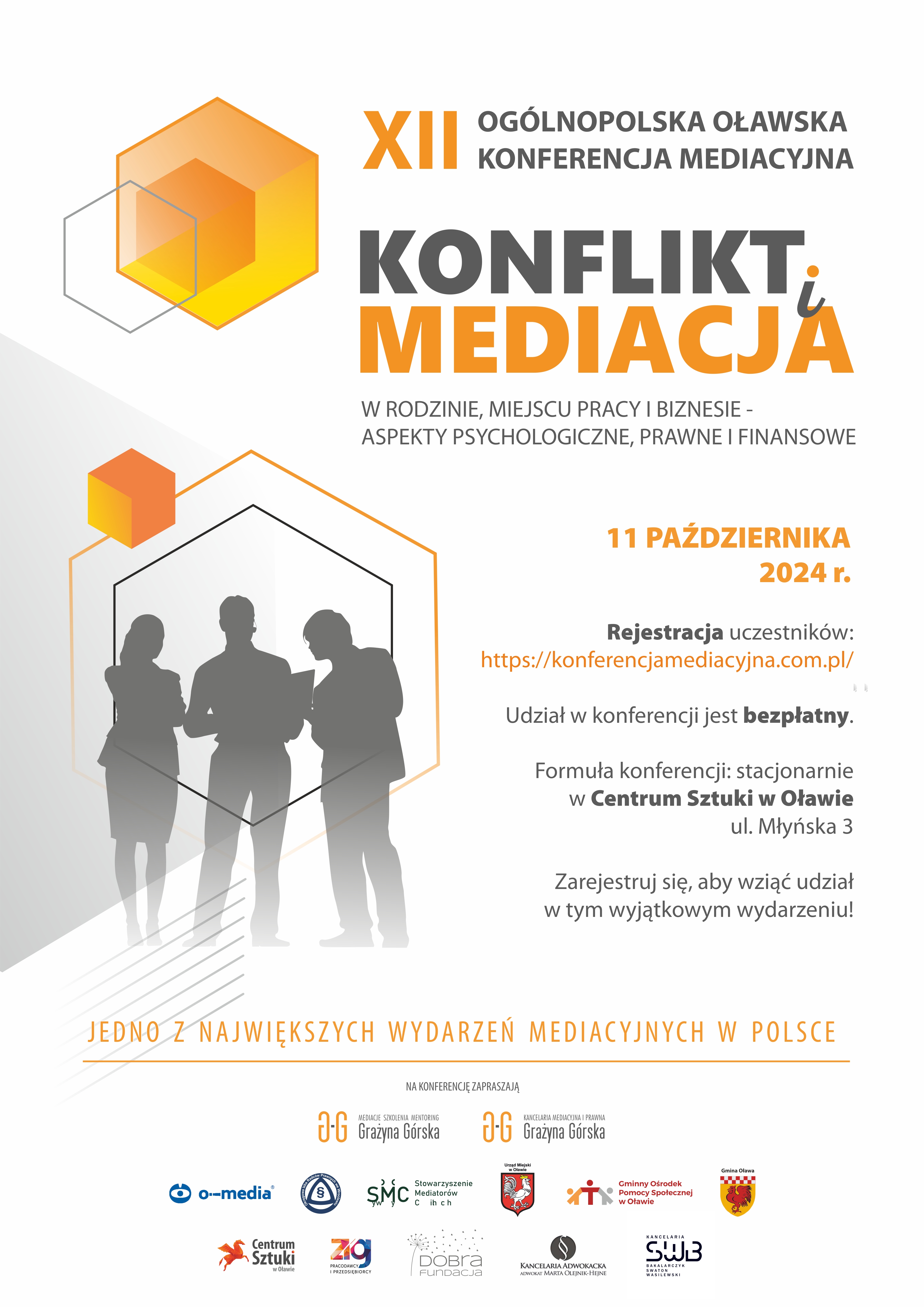 XII Ogólnopolska Oławska Konferencja Mediacyjna pt. „Konflikt i mediacja w rodzinie, miejscu pracy i biznesie – aspekty psychologiczne, prawne i finansowe” 11 października 2024 r.