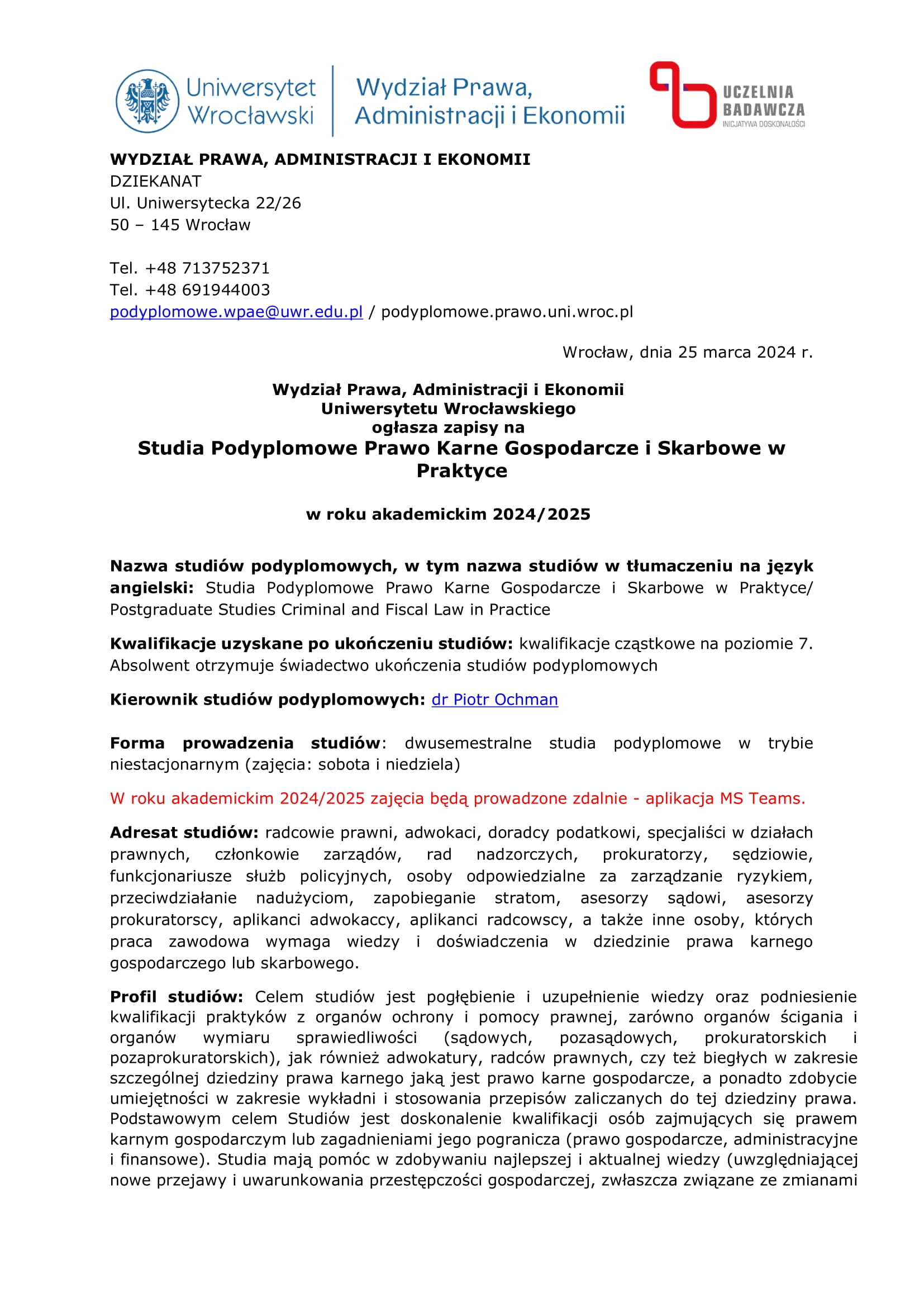 Studia Podyplomowe Prawo Karne Gospodarcze i Skarbowe w Praktyce – 10% rabatu dla aplikantów radcowskich i radców prawnych OIRP Wrocław