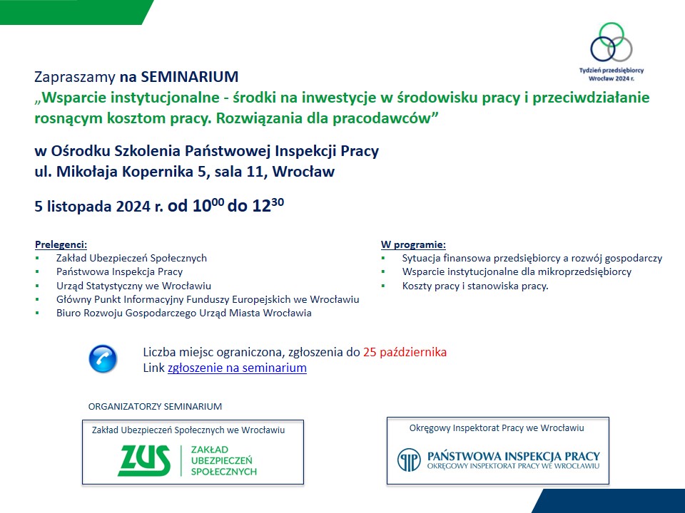 Seminarium „Wsparcie instytucjonalne - środki na inwestycje w środowisku pracy i przeciwdziałanie rosnącym kosztom pracy. Rozwiązania dla pracodawców”