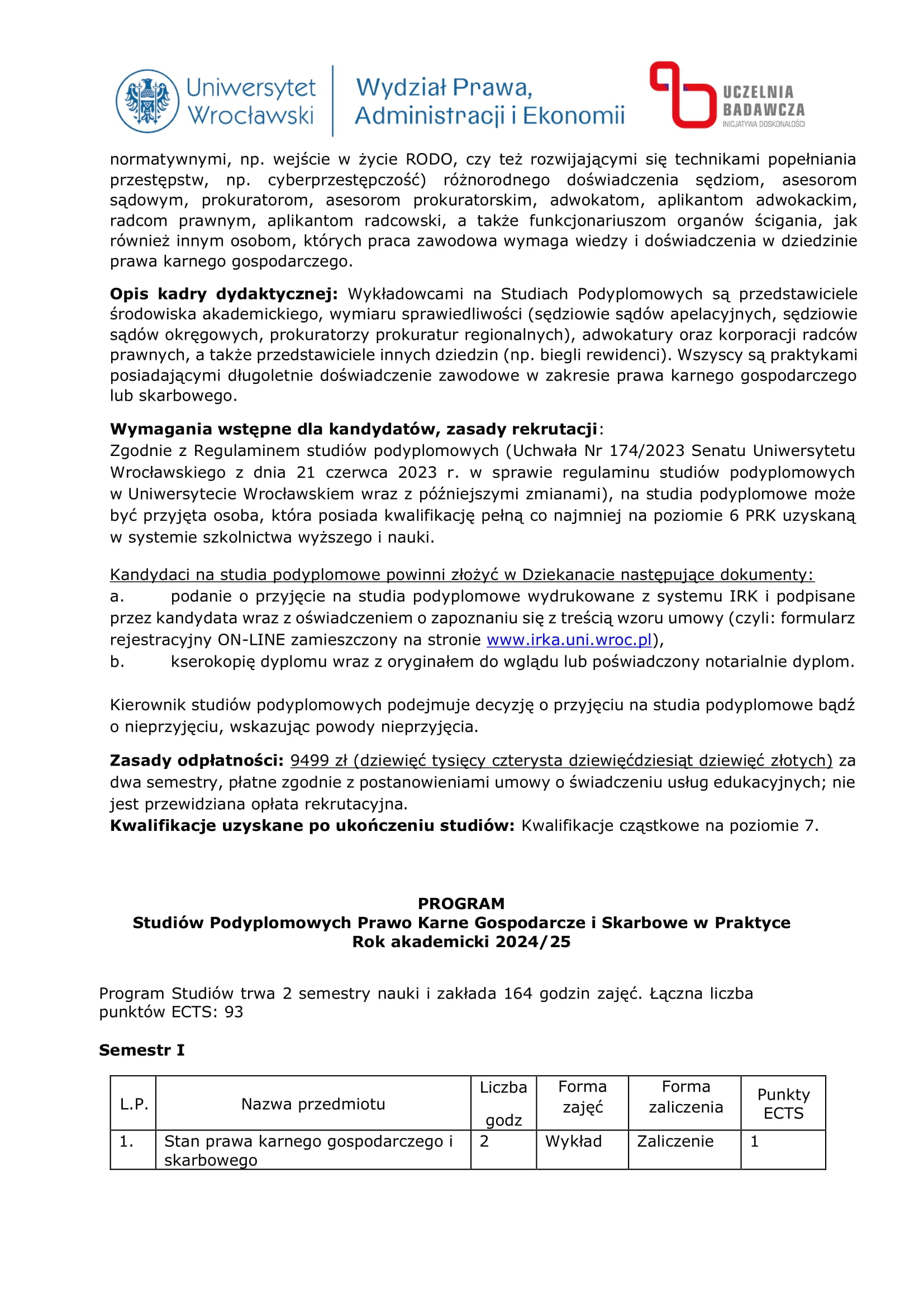 Studia Podyplomowe Prawo Karne Gospodarcze i Skarbowe w Praktyce – 10% rabatu dla aplikantów radcowskich i radców prawnych OIRP Wrocław