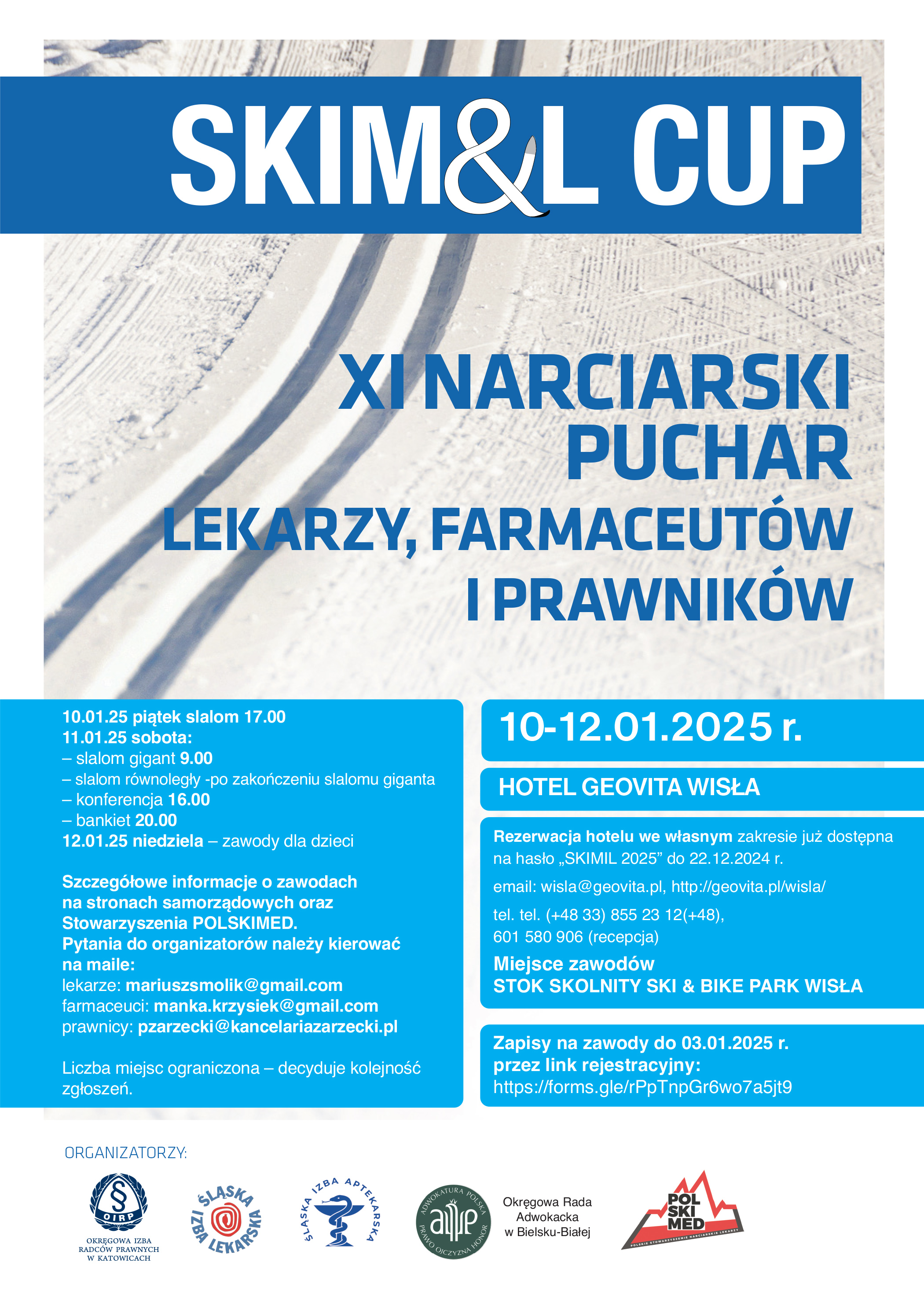 Zaproszenie na XI SKIM&L CUP 2025 - w dniach 10-12 stycznia 2025 - XI Narciarski Puchar Lekarzy, Farmaceutów i Prawników  - SKOLNITY -WISŁA 