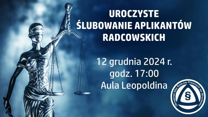 Uroczyste ślubowanie aplikantów radcowskich