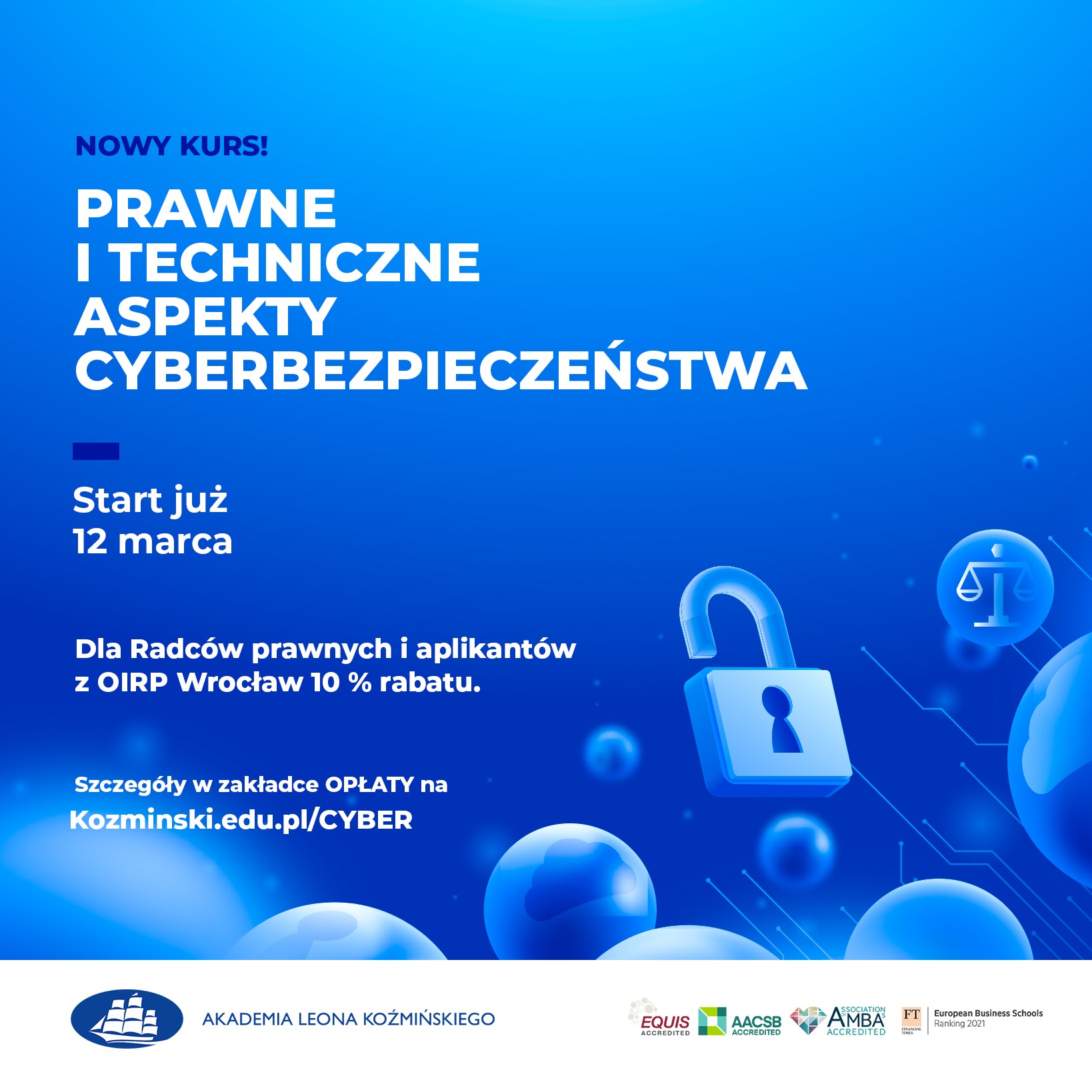 Kurs „Techniczne i Prawne aspekty Cyberbezpieczeństwa” – 10% rabatu dla radców prawnych i aplikantów radcowskich OIRP Wrocław
