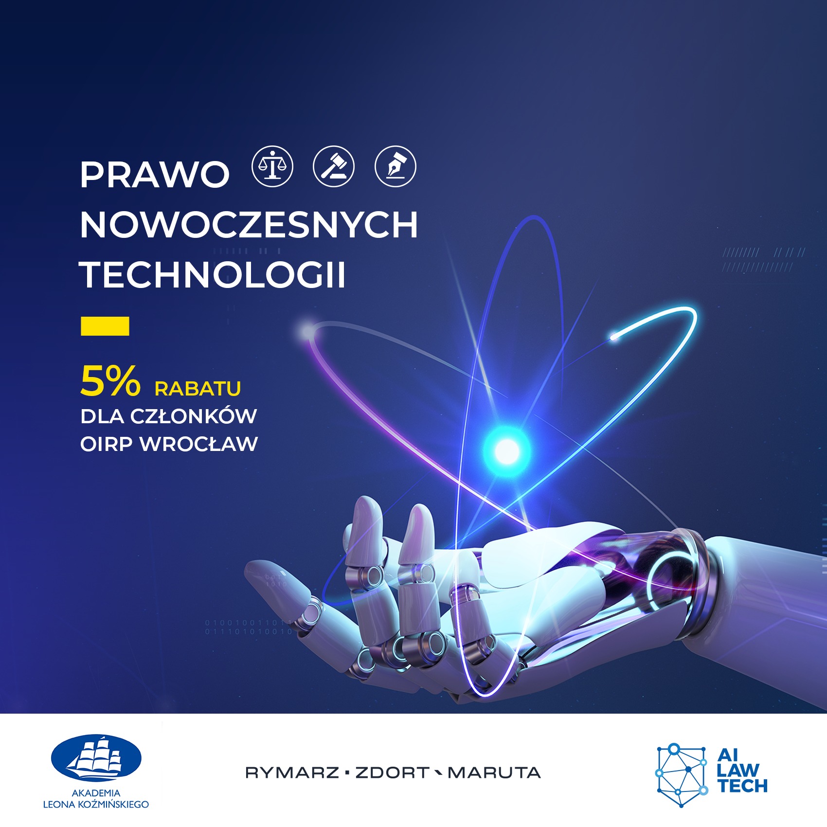 XVIII edycja studiów podyplomowych Prawo Nowoczesnych Technologii  – 5% rabatu dla radców prawnych i aplikantów radcowskich OIRP Wrocław