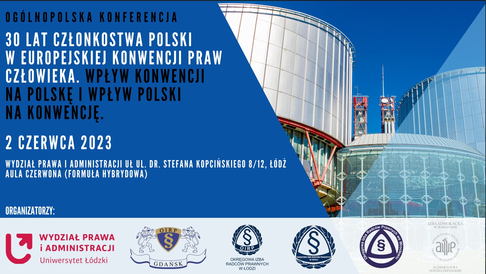Ogólnopolska Konferencja 30 lat członkostwa Polski w EKPC - 2 czerwca 2023 r.  w Łodzi