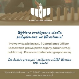 10 % rabatu dla radców prawnych i aplikantów radcowskich OIRP we Wrocławiu - Wyższa Szkoła Prawa 