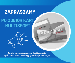 Zapraszamy po odbiór kart MultiSport 