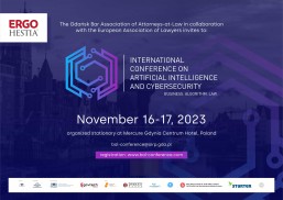 Business. Algorithm. Law - International Conference on Artificial Intelligence and Cybersecurity w Gdyni