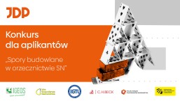 Konkurs dla Aplikantów Spory budowlane w orzecznictwie SN- 5 edycja