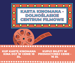 Karta Kinomana - Dolnoślaskie Centrum Filmowe 