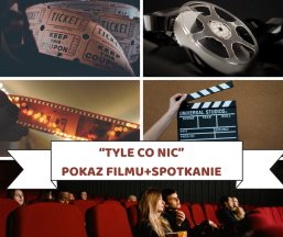 Dnia 10 marca o godz. 16:00 w DCF - Dolnośląskie Centrum Filmowe we Wrocławiu odbędzie się specjalne wydarzenie - pokaz filmu: „Tyle co nic”